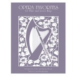 Opera Favourites for Flute & Lever Harp